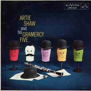 Artie Shaw And His Gramercy Five - Artie Shaw And His Gramercy Five album