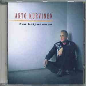 Arto Kurvinen - Tuu Kaipaamaan album