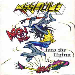 Asshole  - Into The Flying album
