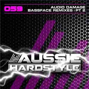 Audio Damage - Bassface Remixes: Pt 2 album