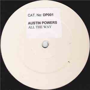 Austin Powers  vs. The Horny Boys - All The Way album