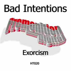 Bad Intentions  - Exorcism album