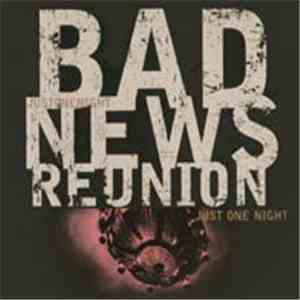 Bad News Reunion - Just One Night album