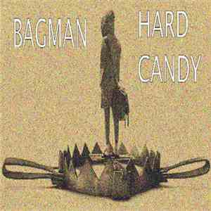 Bagman  - Hard Candy album