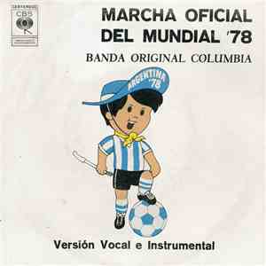 Banda Original Columbia - Marcha Oficial Del Mundial '78 album