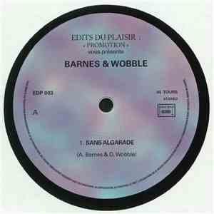 Barnes & Wobble - Sans Algarade album