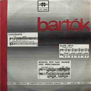 Bartók - E. Tusa — I. Antal, M. Szűcs, B. Kovács, F. Petz — J. Marton - Contrasts / Suite Op. 14 / Sonata For Two Pianos And Percussion album