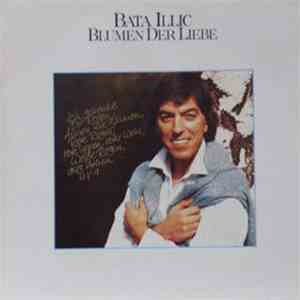 Bata Illic - Blumen Der Liebe album