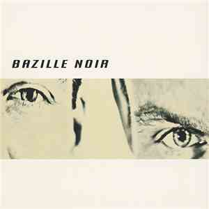 Bazille Noir - Bazille Noir album