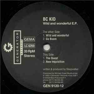 BC Kid - Wild And Wonderful E.P. album