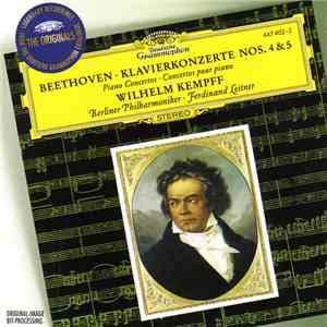 Beethoven / Wilhelm Kempff / Berliner Philharmoniker / Ferdinand Leitner - Klavierkonzerte Nos. 4 & 5 · Piano Concertos · Concertos Pour Piano album