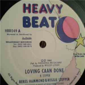 Beres Hammond, Reggie Stepper - Loving Caan Done album