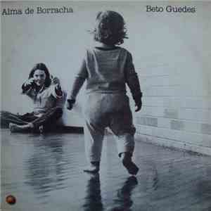Beto Guedes - Alma De Borracha album