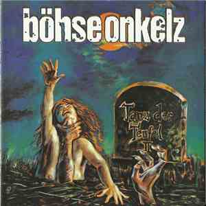Böhse Onkelz - Tanz Der Teufel II album