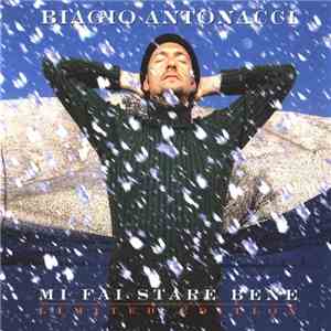 Biagio Antonacci - Mi Fai Stare Bene album