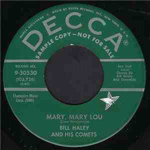 Bill Haley And His Comets - Mary, Mary Lou / It's A Sin album