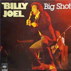 Billy Joel - Big Shot album