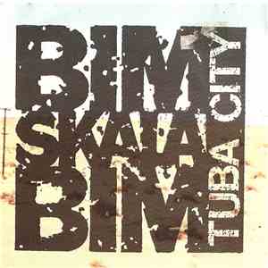 Bim Skala Bim - Tuba City album