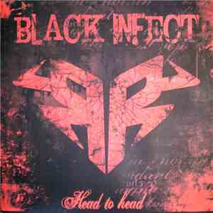 Black Infect - Head To Head album