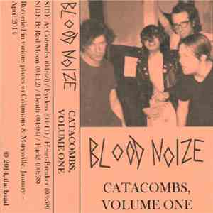 Blood Noize - Catacombs, Volume One album