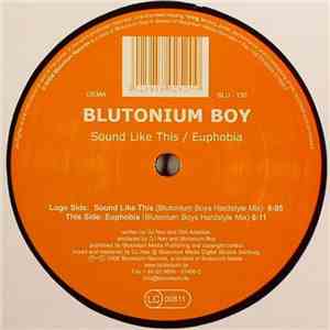 Blutonium Boy - Sound Like This / Euphobia album