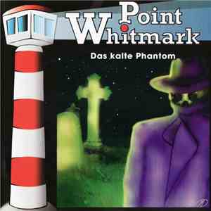 Bob Lexington - Point Whitmark 6 - Das Kalte Phantom album
