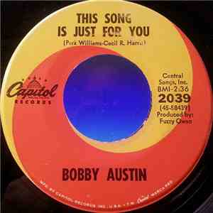 Bobby Austin - This Song Is Just For You album