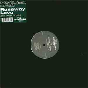 Bobby D'Ambrosio Feat. Lasala - Runaway Love album