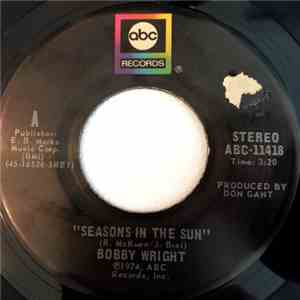Bobby Wright  - Seasons In The Sun album
