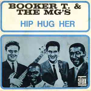 Booker T. & The MG's - Hip Hug Her album