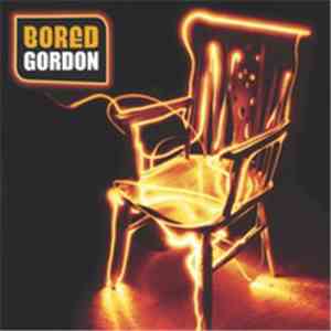 Bored Gordon - Lie If You Have To album