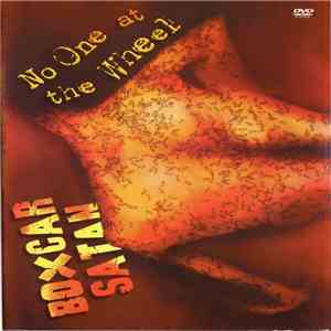 Boxcar Satan - No One At The Wheel album