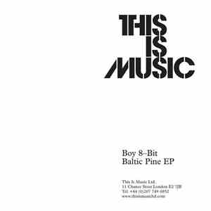 Boy 8-Bit - Baltic Pine EP album