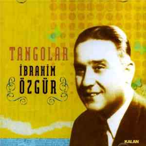 İbrahim Özgür - Tangolar album