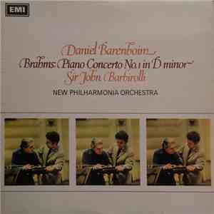 Brahms - Daniel Barenboim, Sir John Barbirolli, New Philharmonia Orchestra - Piano Concerto No. 1 In D Minor album