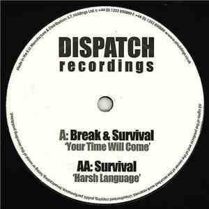 Break & Survival  / Survival  - Your Time Will Come / Harsh Language album