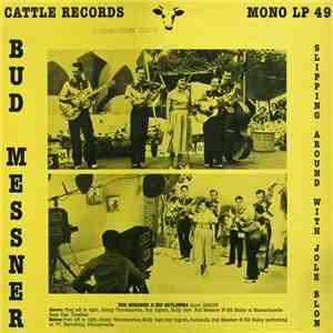 Bud Messner - Slipping Around With Jole Blon album