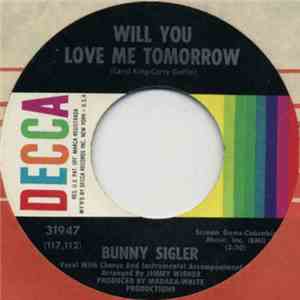 Bunny Sigler - Comparatively Speaking / Will You Love Me Tomorrow album