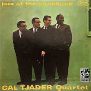 Cal Tjader Quartet - Jazz At The Blackhawk album
