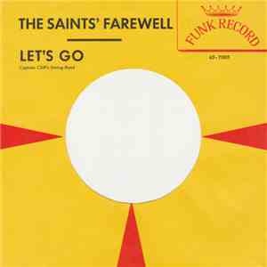 Captain Cliff's Swing-Band - The Saints' Farewell / Let's Go album