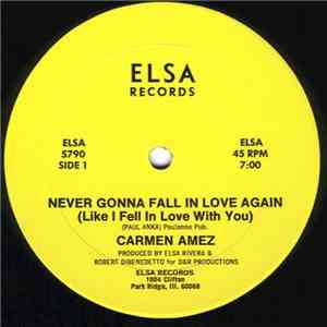 Carmen Amez - Never Gonna Fall In Love Again album