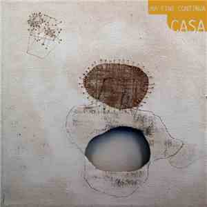 Casa  - Una Fine Continua album