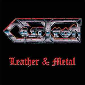 Cast Iron  - Leather & Metal album