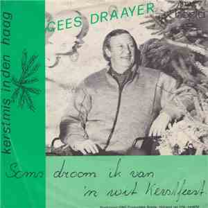 Cees Draayer - Soms Droom Ik Van 'n Wit Kerstfeest album