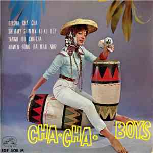 Cha Cha Boys - Geisha Cha Cha album