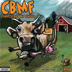 Charlie Bit My Finger - Third Time's A Farm album
