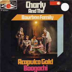 Charly And The Bourbon Family - Acapulco Gold album