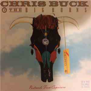 Chris Buck & The Big Horns - Postcards From Capricorn album