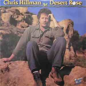 Chris Hillman - Desert Rose album