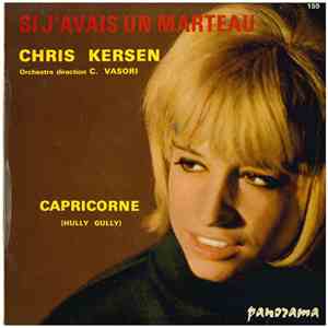 Chris Kersen / James Award Et Son Orchestre - Si J'Avais Un Marteau album